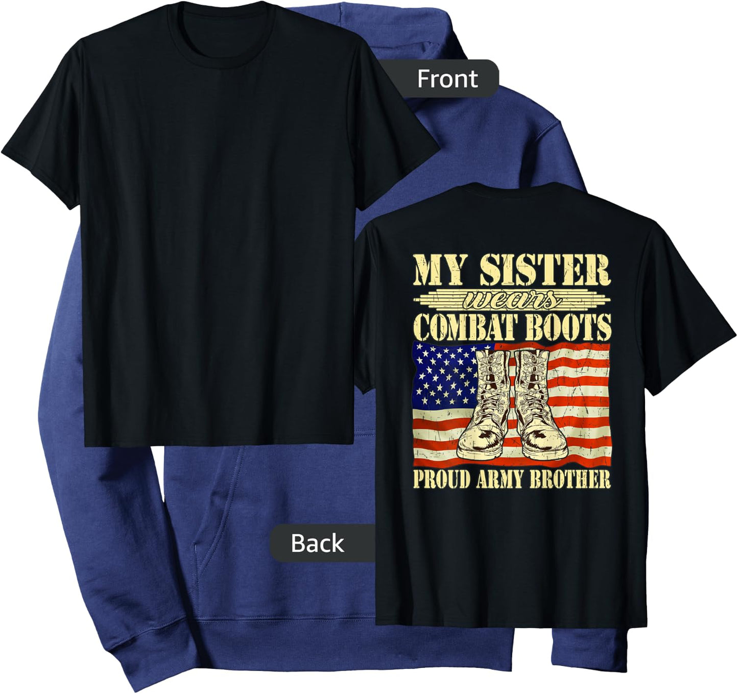My Sister Wears Combat Boots Military Proud Army Brother Hoodie - Hoodie | Navy