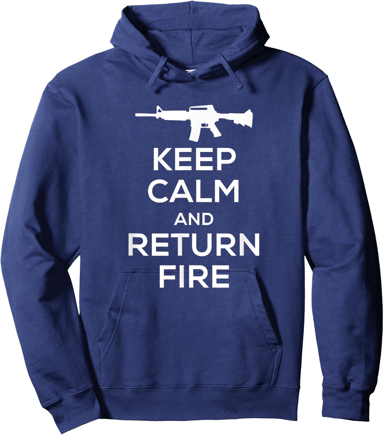 Keep Calm and Return Fire T Shirt Women Kids AR15 Hoodie - Hoodie | Navy