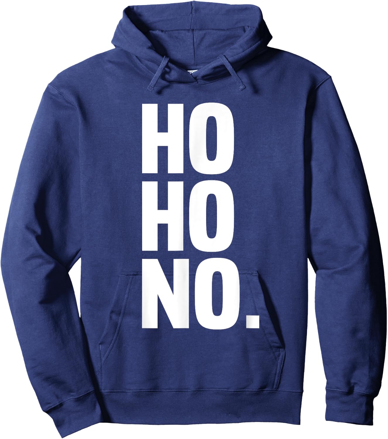 Ho Ho No Shirt - Grumpy Christmas Shirt - Anti Christmas Hoodie - Hoodie | Navy