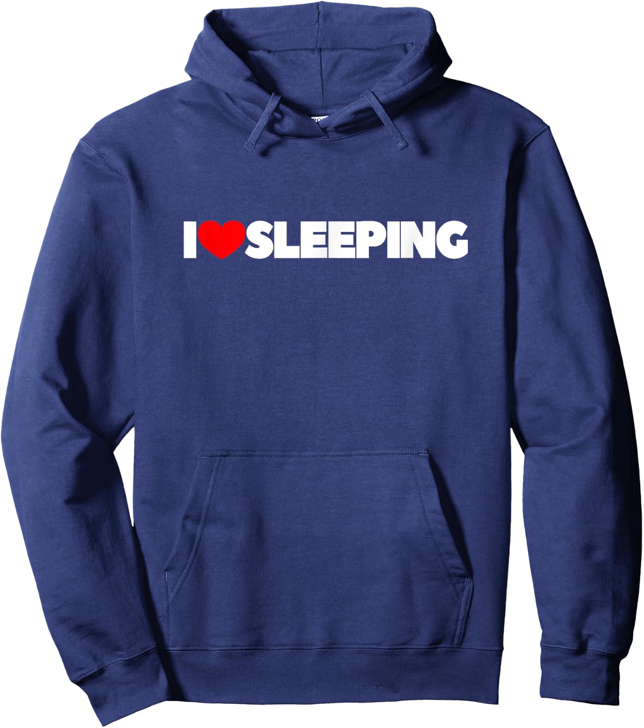 I Love Sleeping Hoodie - Hoodie | Navy