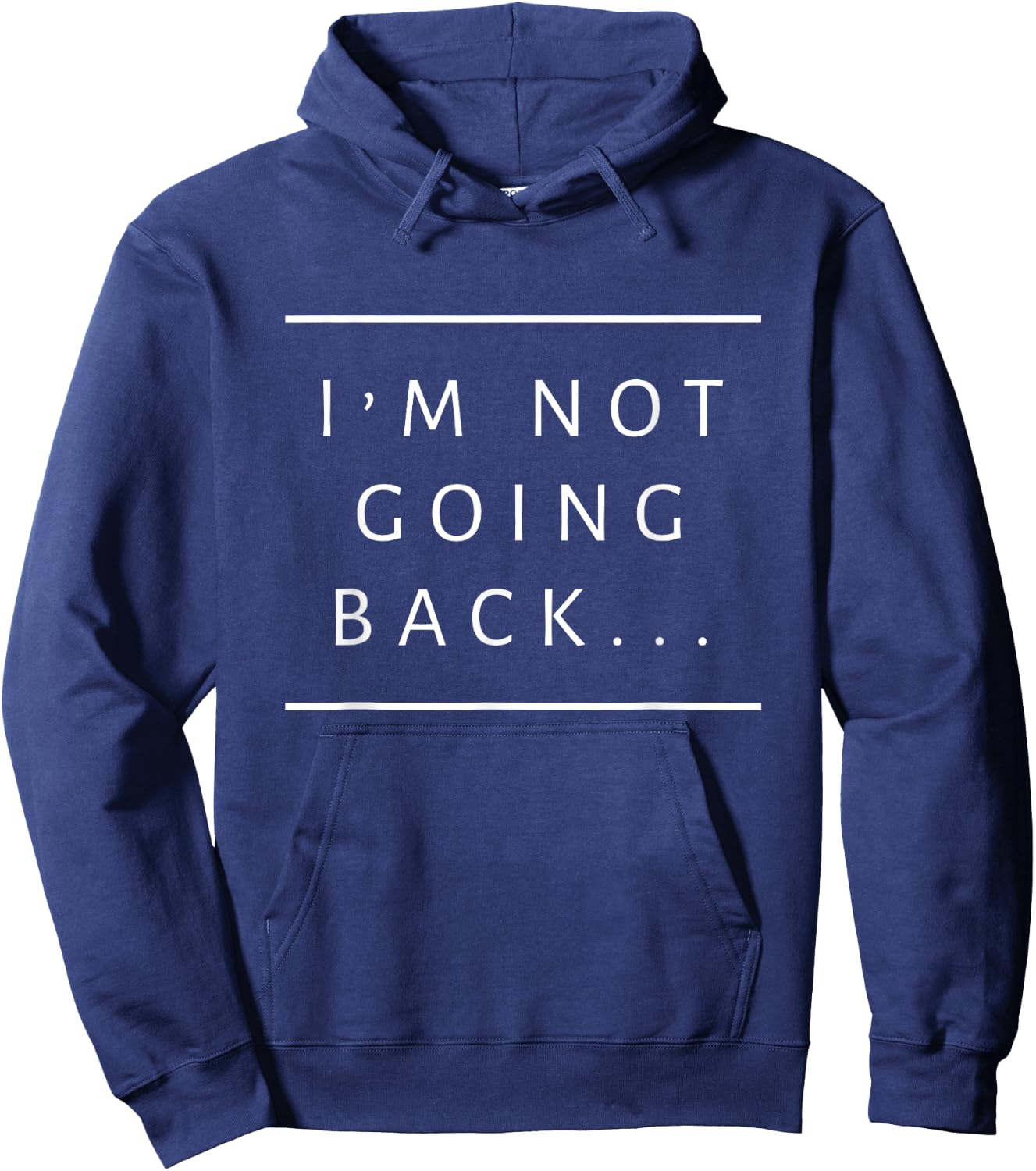 I'm Not Going Back Ilhan Omar Immigrant Anti Racist Equality Hoodie - Hoodie | Navy