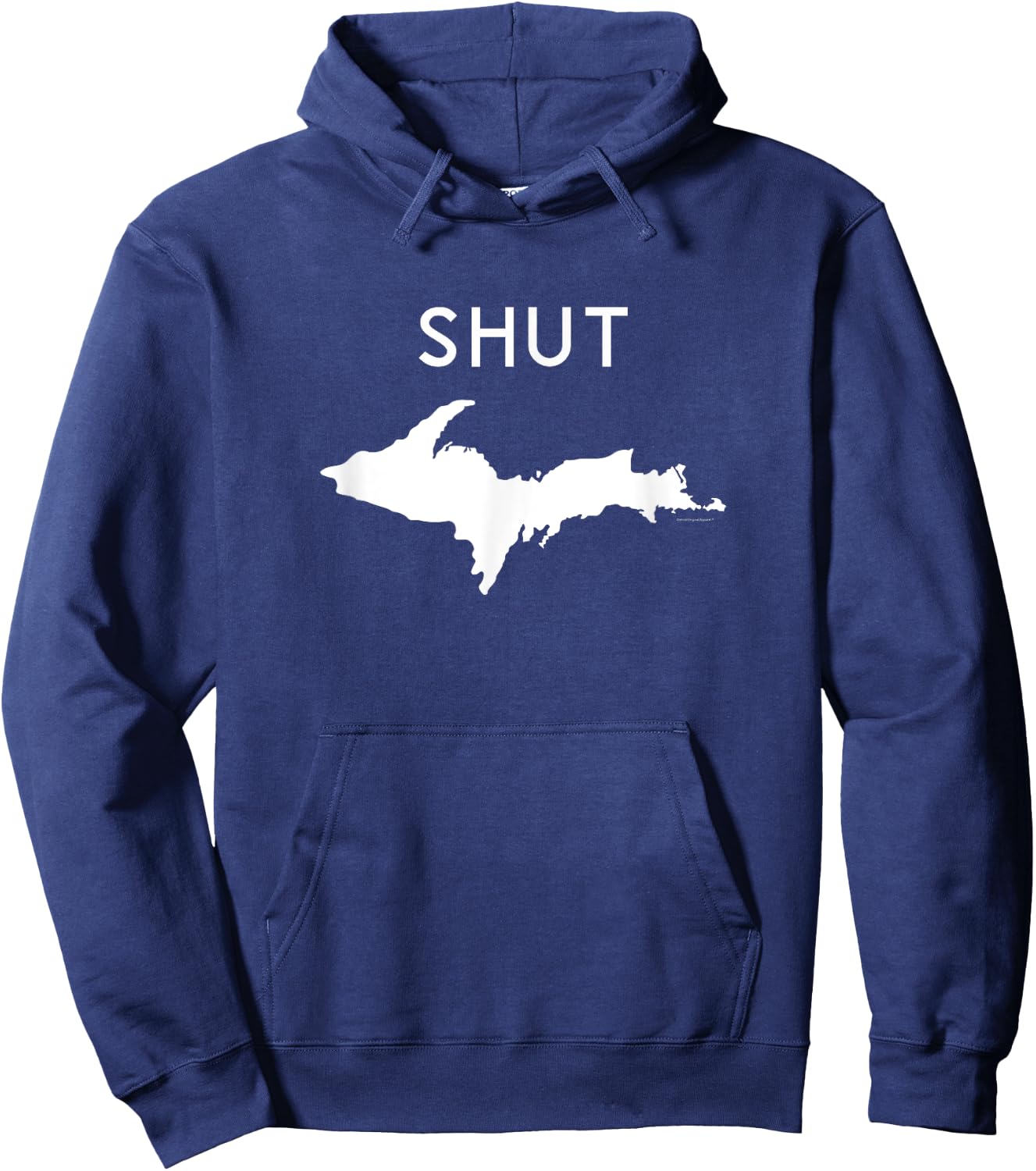 Upper Michigan Midwest T Shirt - Mitten Shirt - SHUT UP Hoodie - Hoodie | Navy