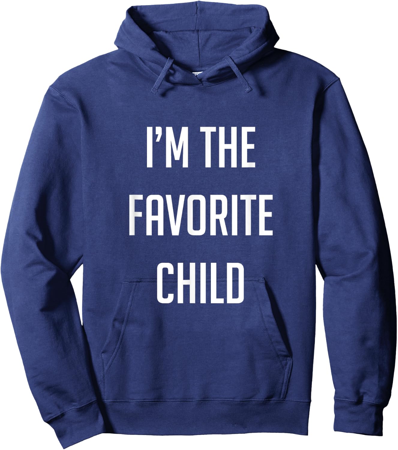 I'm the favorite child Hoodie - Hoodie | Navy