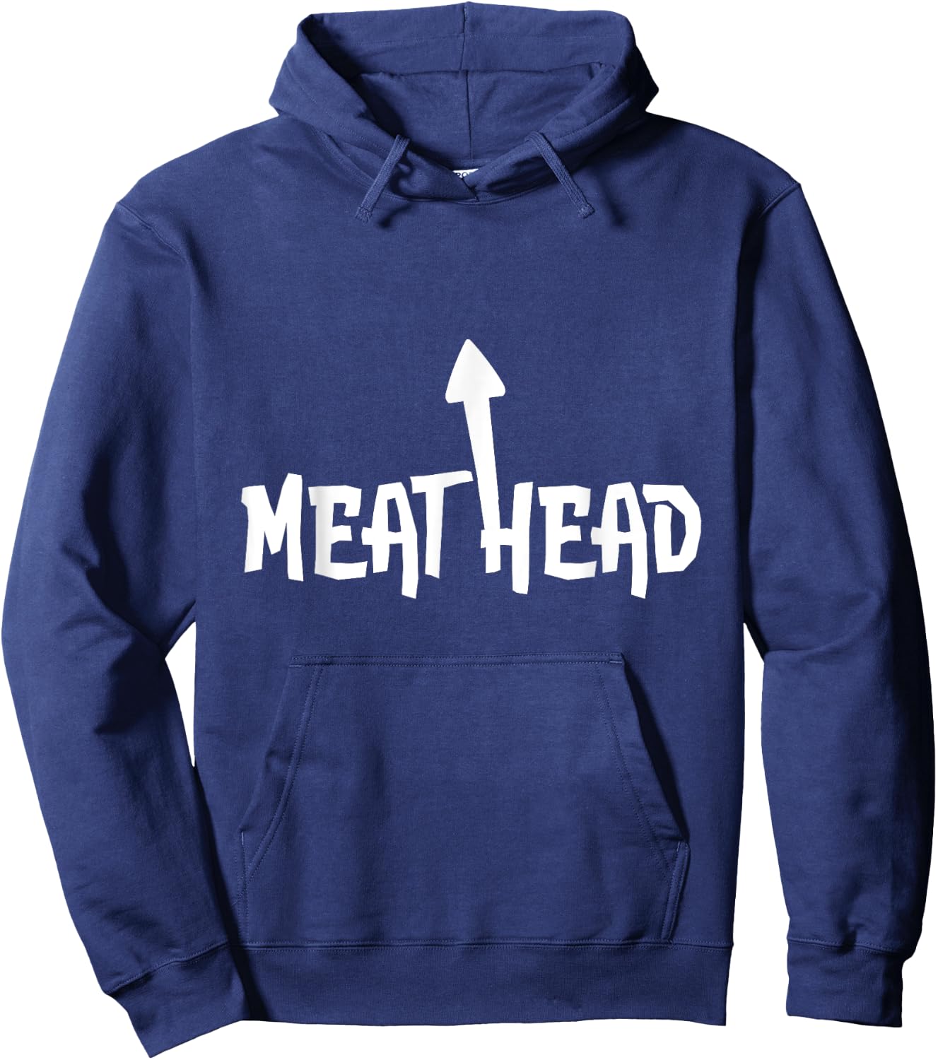 MeatHead Shirt | Self Deprecating Arrow Up Meat Head Hoodie - Hoodie | Navy