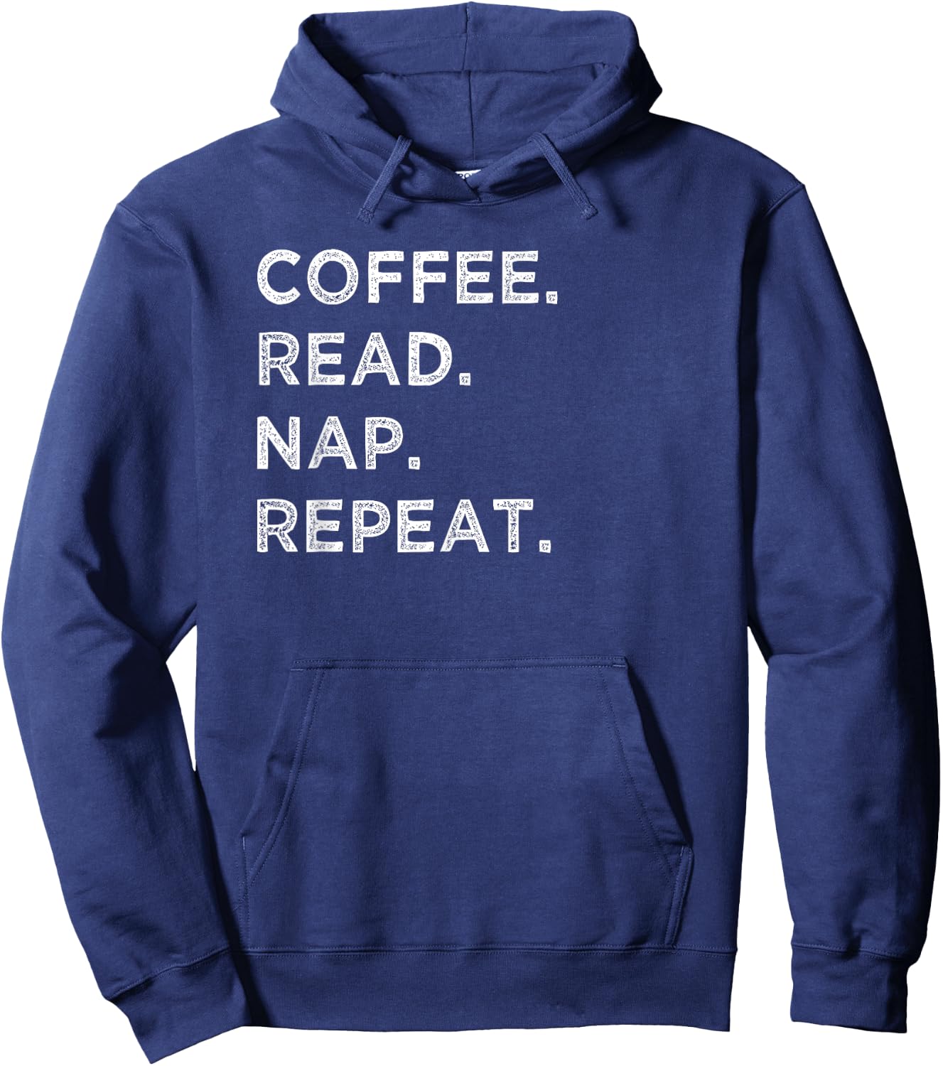 Coffee Read Nap Repeat Funny Book Reading Lovers Gift Shirt Hoodie - Hoodie | Navy