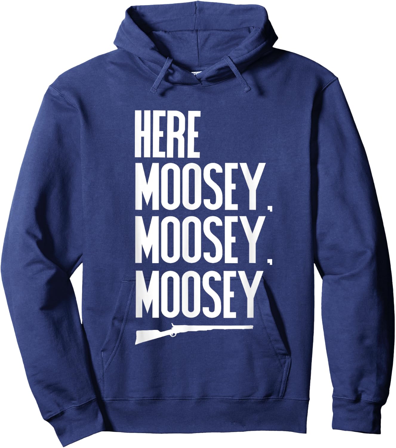 Funny Moose Hunting t shirt Hunters Novelty Gift Hoodie - Hoodie | Navy
