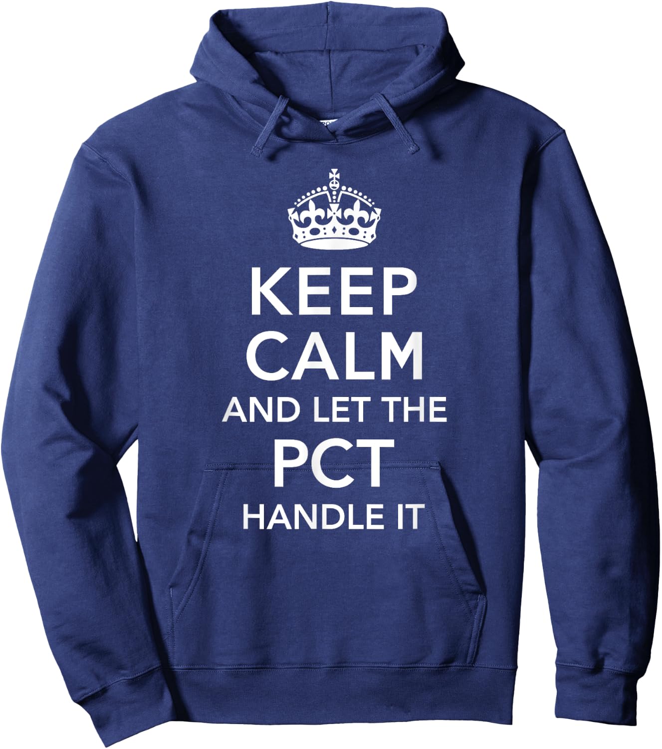Patient Care Technician Shirt, PCT , Keep Calm Hoodie - Hoodie | Navy