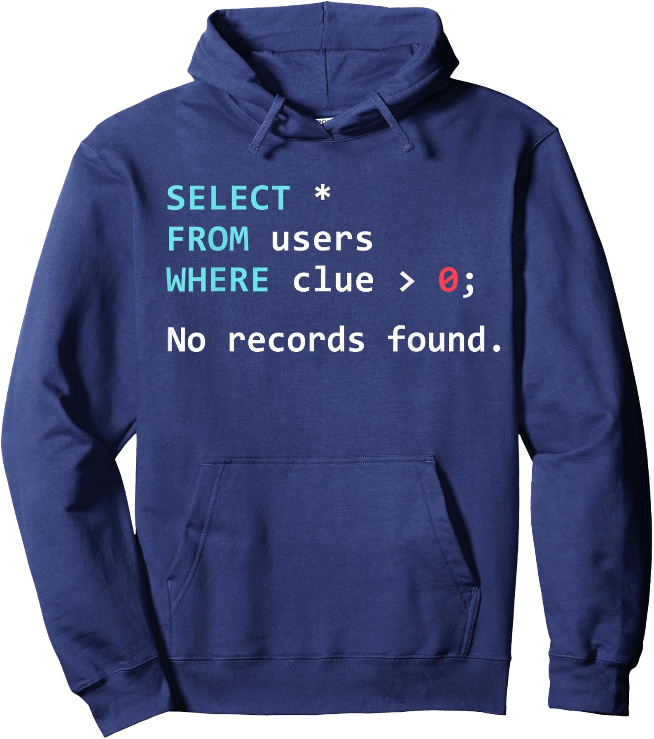 SQL Query Funny SQL Database Admin Programmer Hoodie - Hoodie | Navy