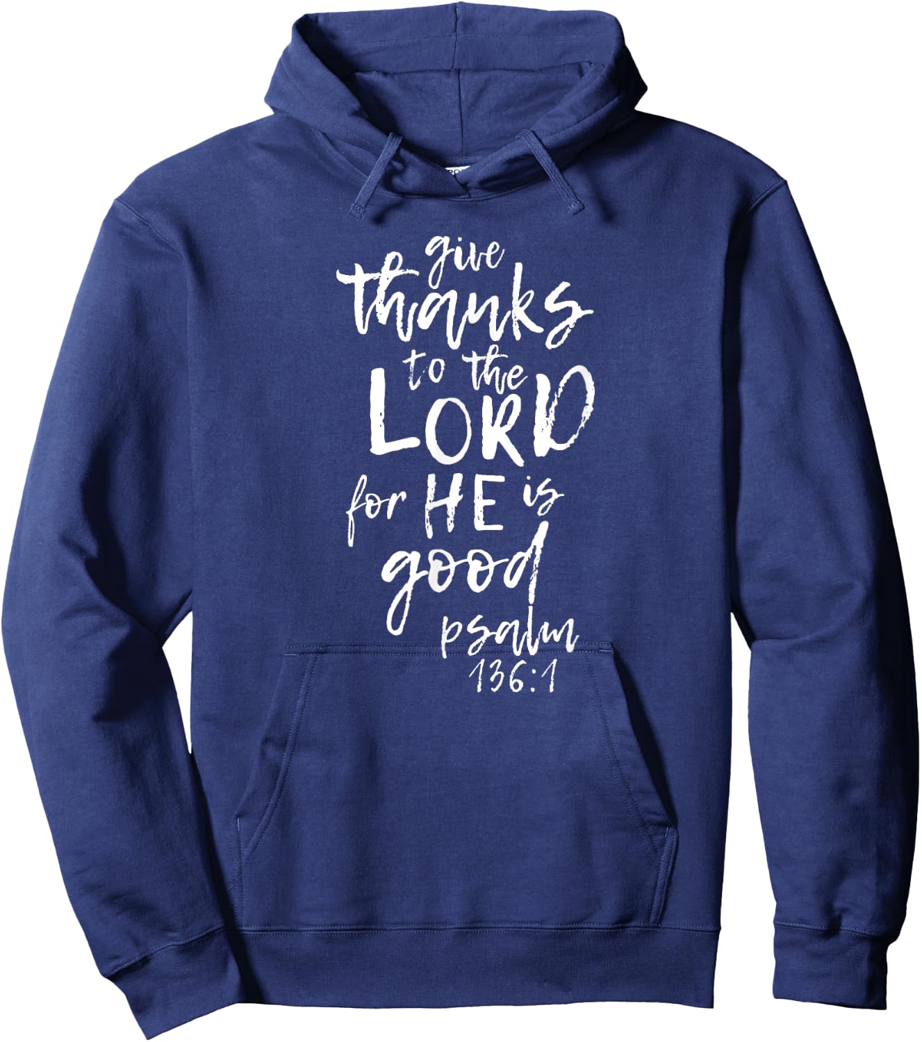 Give Thanks to the Lord - Novelty Scripture Hoodie - Hoodie | Navy