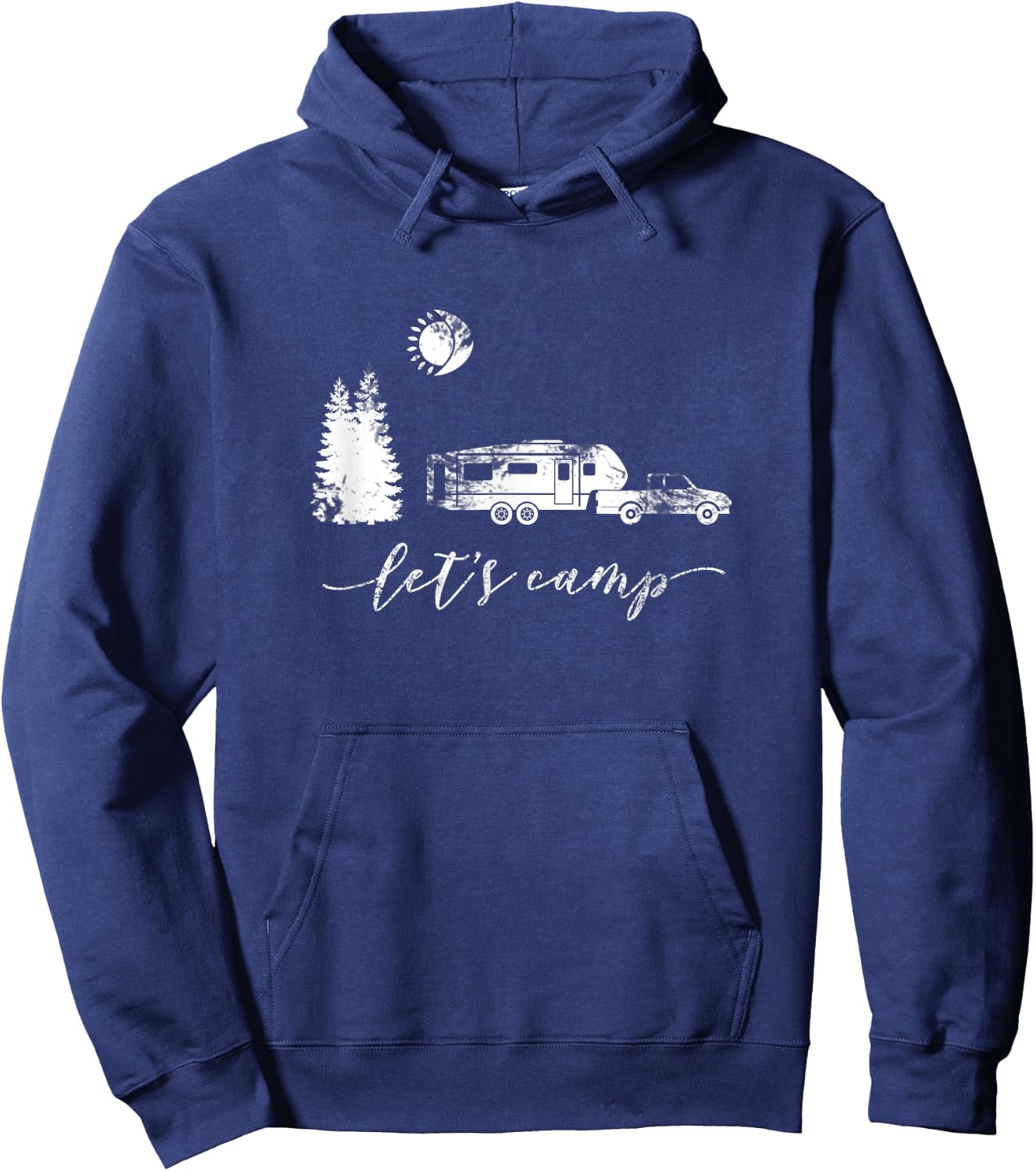 Let's Camp Shirt Camping Camper 5th Wheel RV Vacation Gift Hoodie - Hoodie | Navy