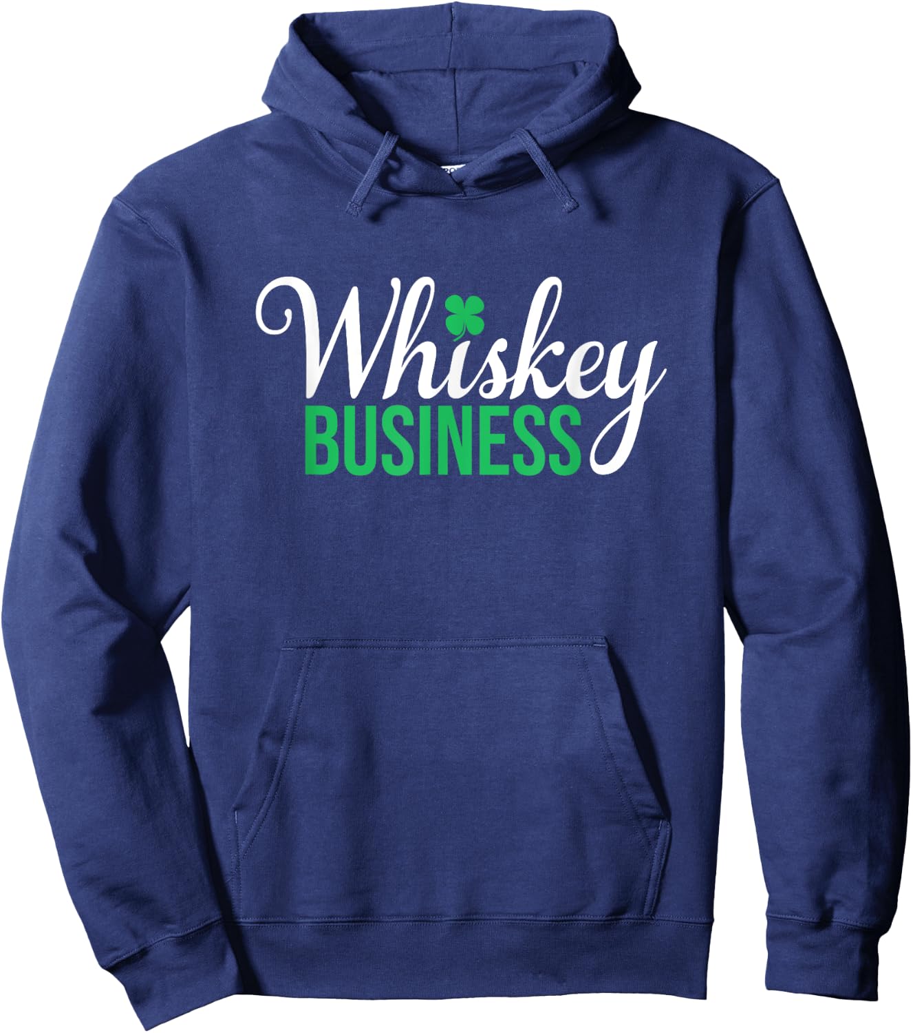 Whiskey Business - St Patricks Day, St. Paddy's Day Hoodie - Hoodie | Navy