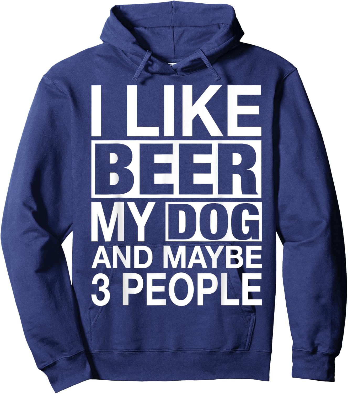 Beer Shirt Women Men I like Beer My Dog Maybe 3 People Gifts Hoodie - Hoodie | Navy