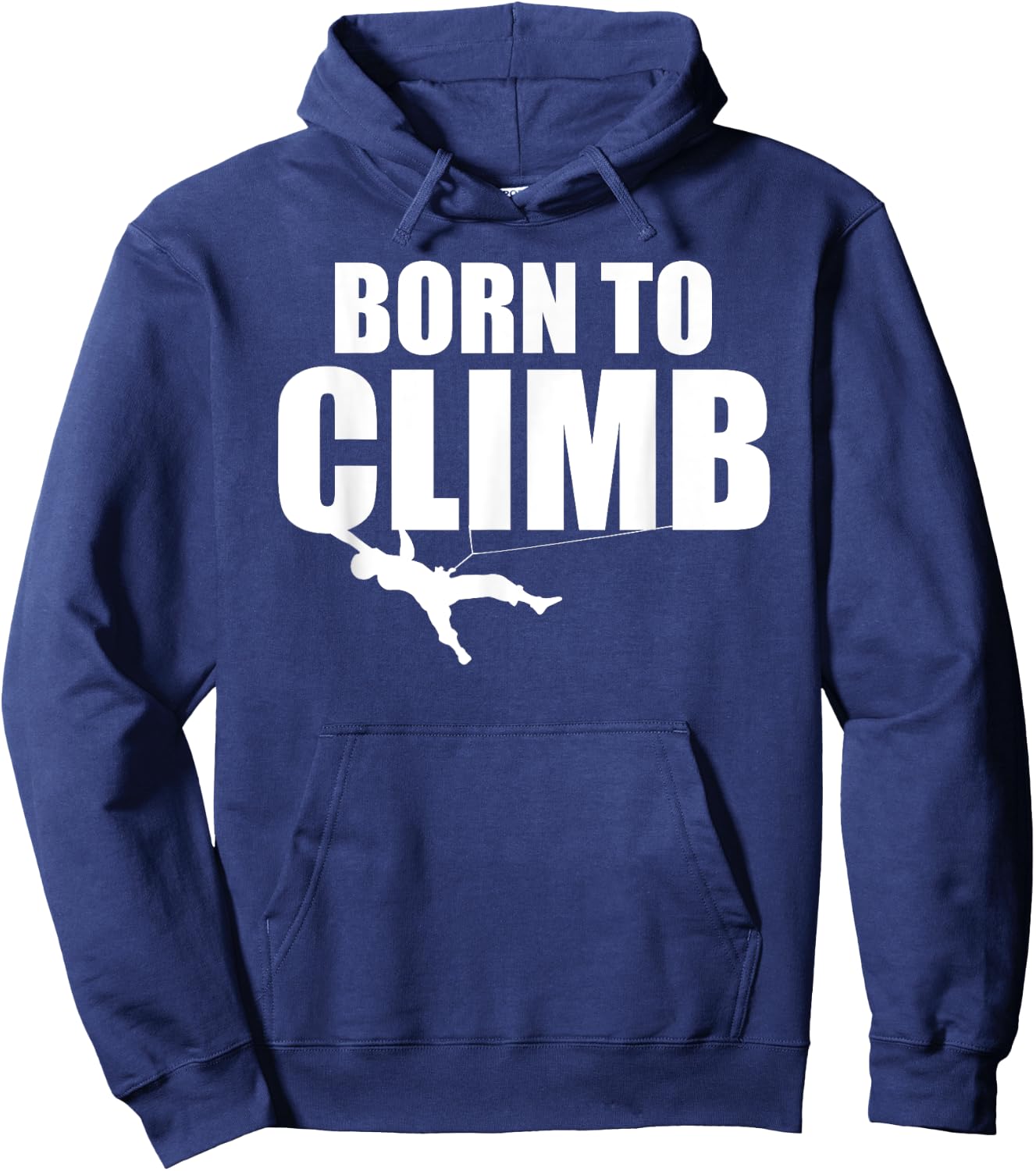 Mountain Climbing Born To Climb Hoodie - Hoodie | Navy