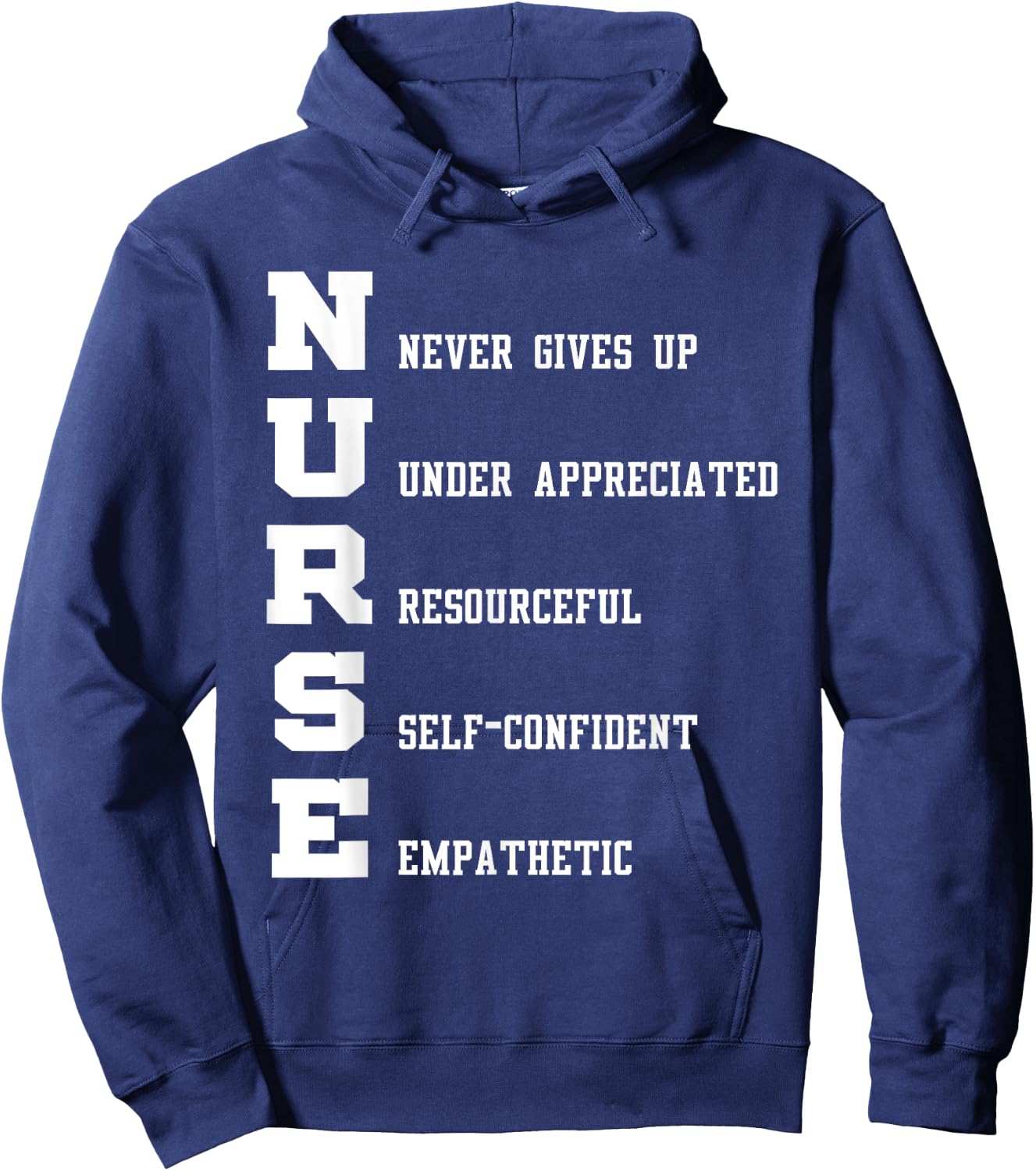 Nurse - Nurse Never Gives Up Under Appreciated Hoodie - Hoodie | Navy