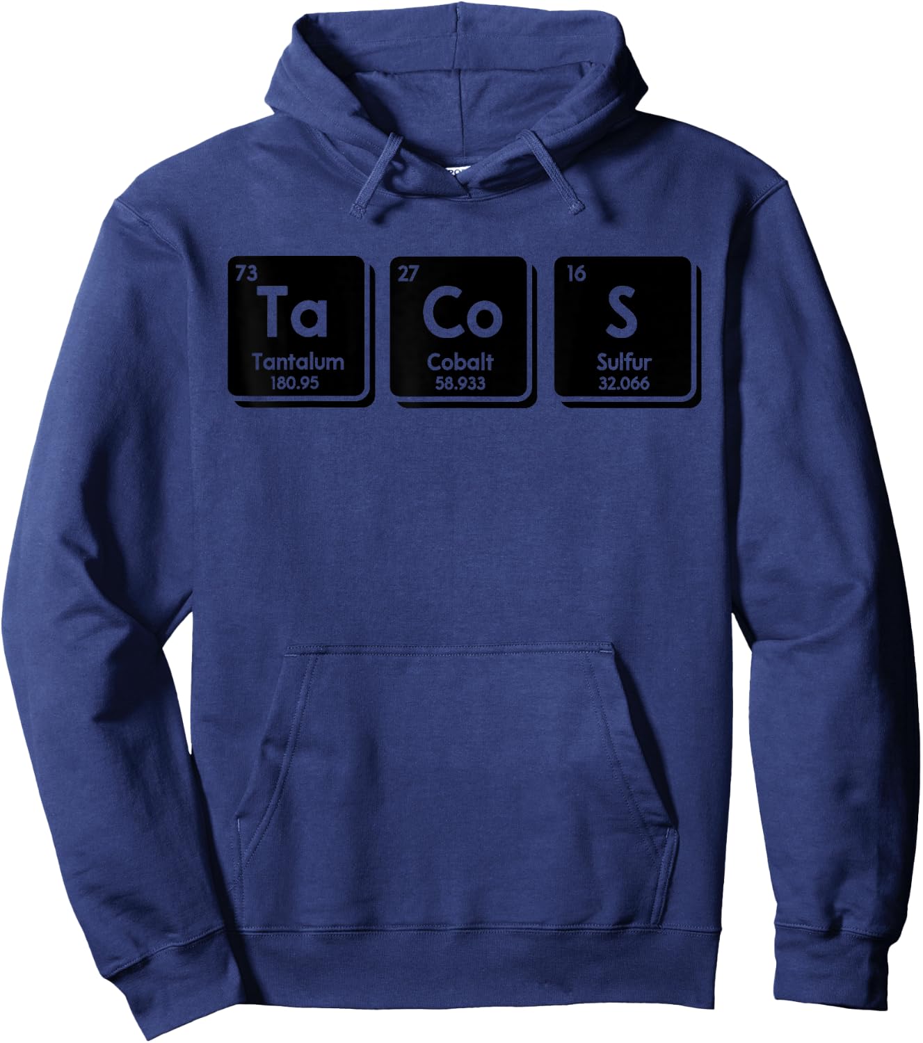 Tacos Funny Chemical Elements Periodic Table Science Gifts Hoodie - Hoodie | Navy