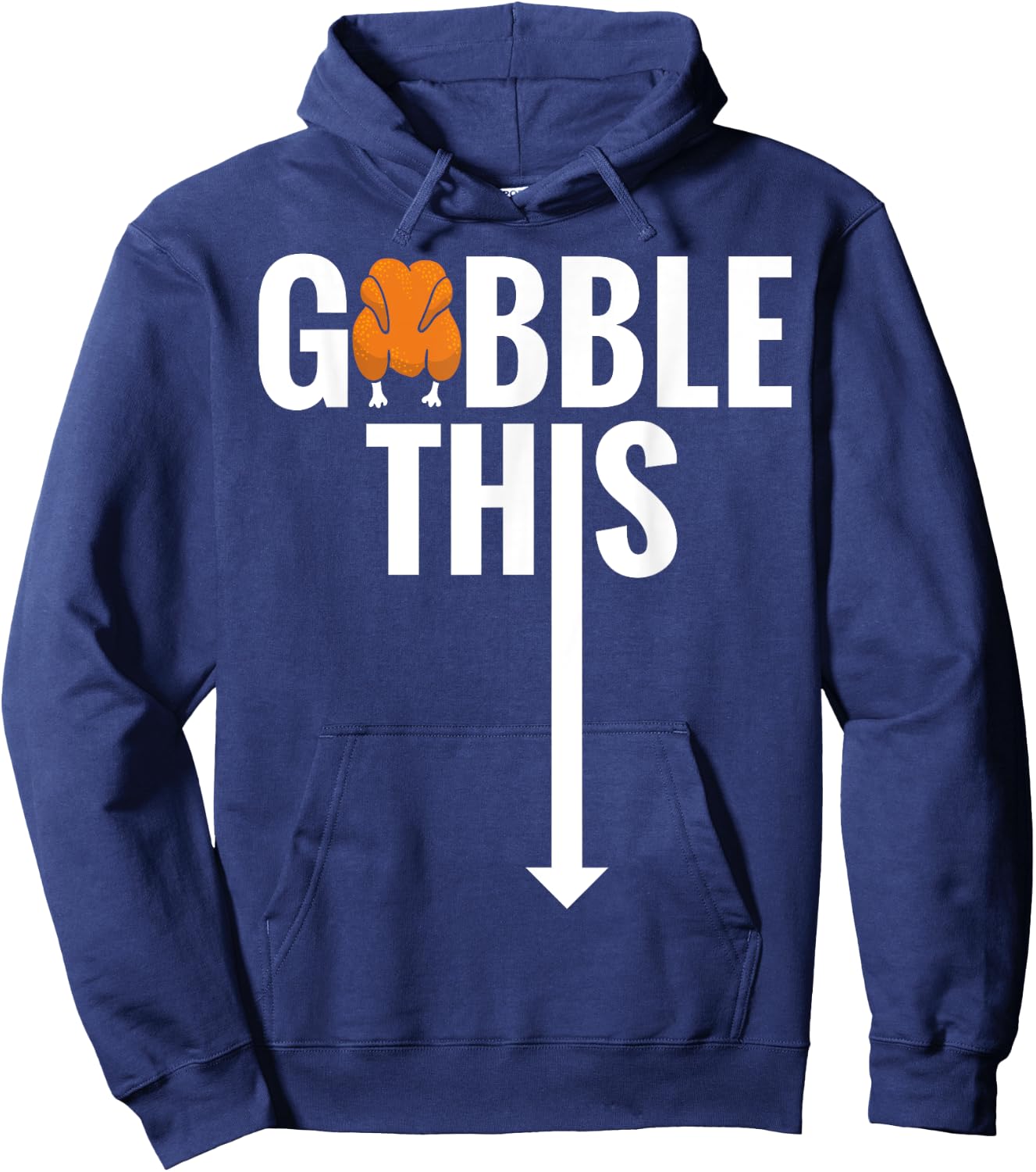 Gobble Gobble This Turkey Funny Thanksgiving Shirt Hoodie - Hoodie | Navy