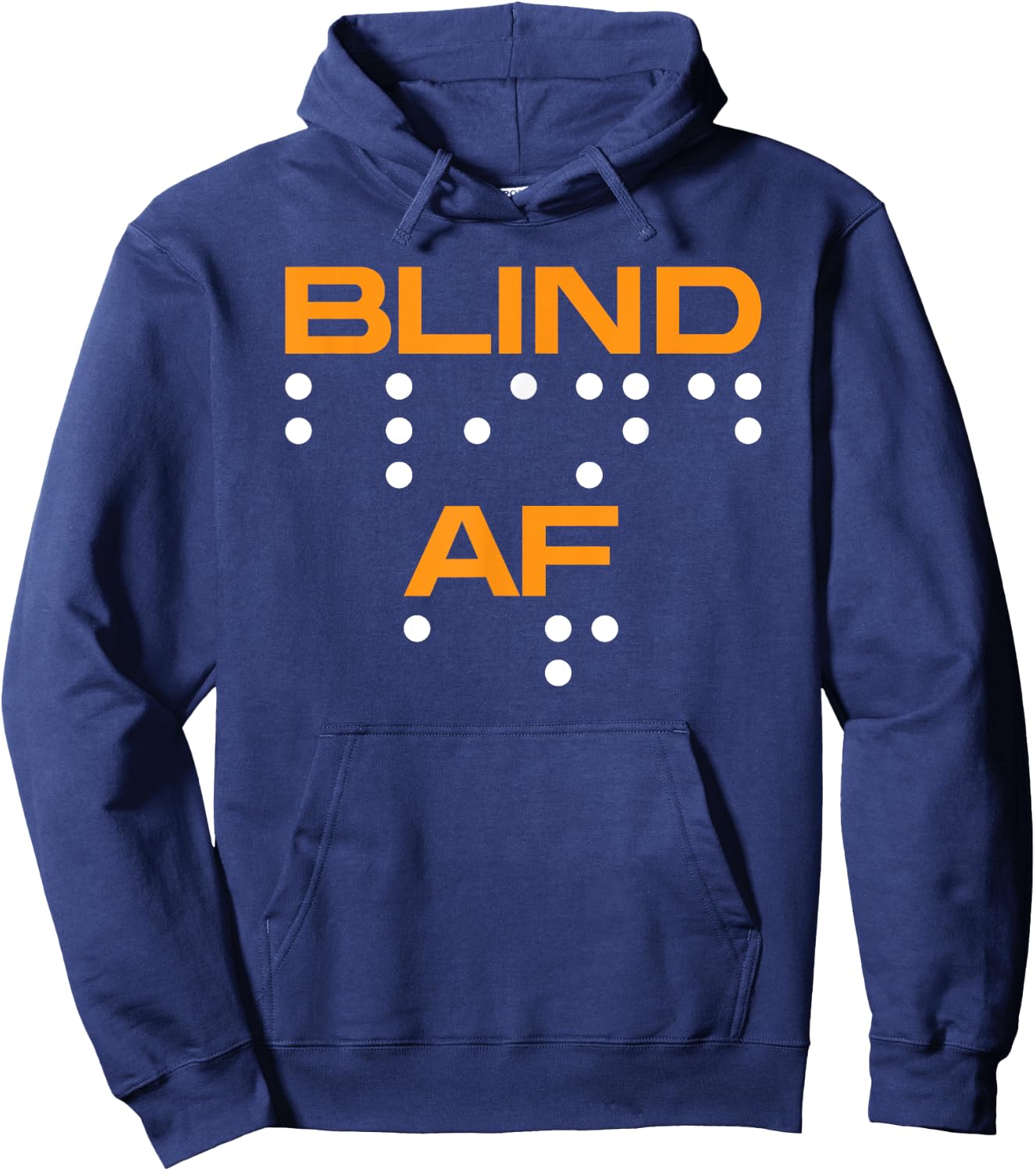 Blind AF Blindness Braille Hoodie - Hoodie | Navy