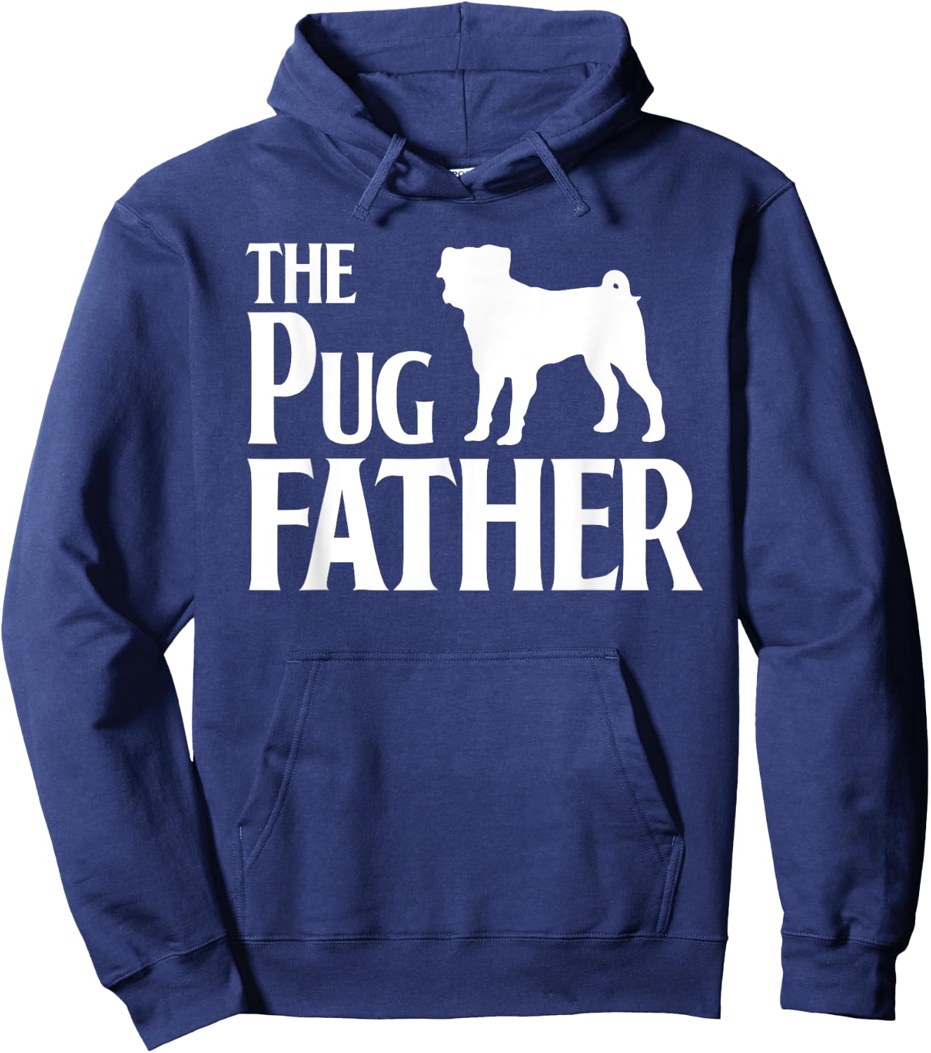 The Pugfather - Great For Pug Dads and Dog Lovers Women Hoodie - Hoodie | Navy