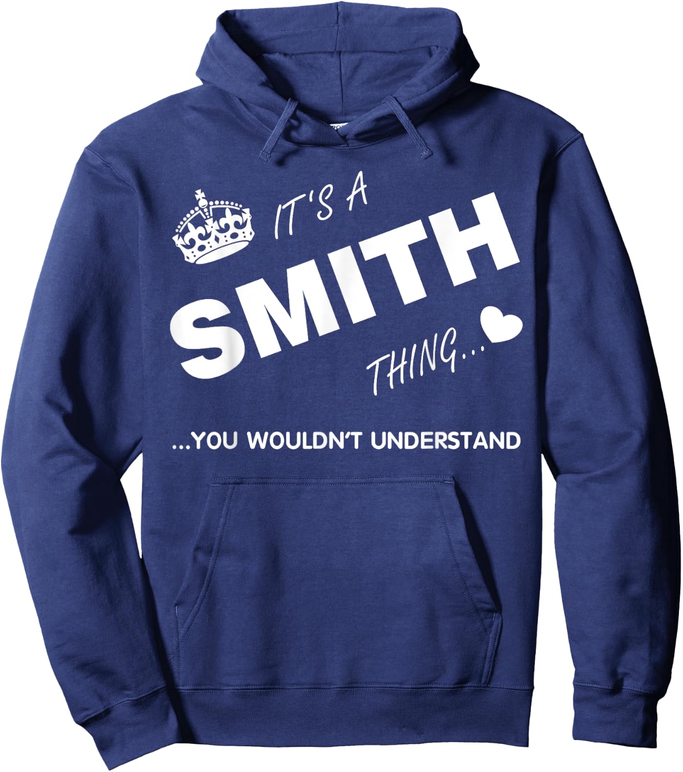It's a Smith thing you -Smith t shirt-Name shirt Hoodie - Hoodie | Navy