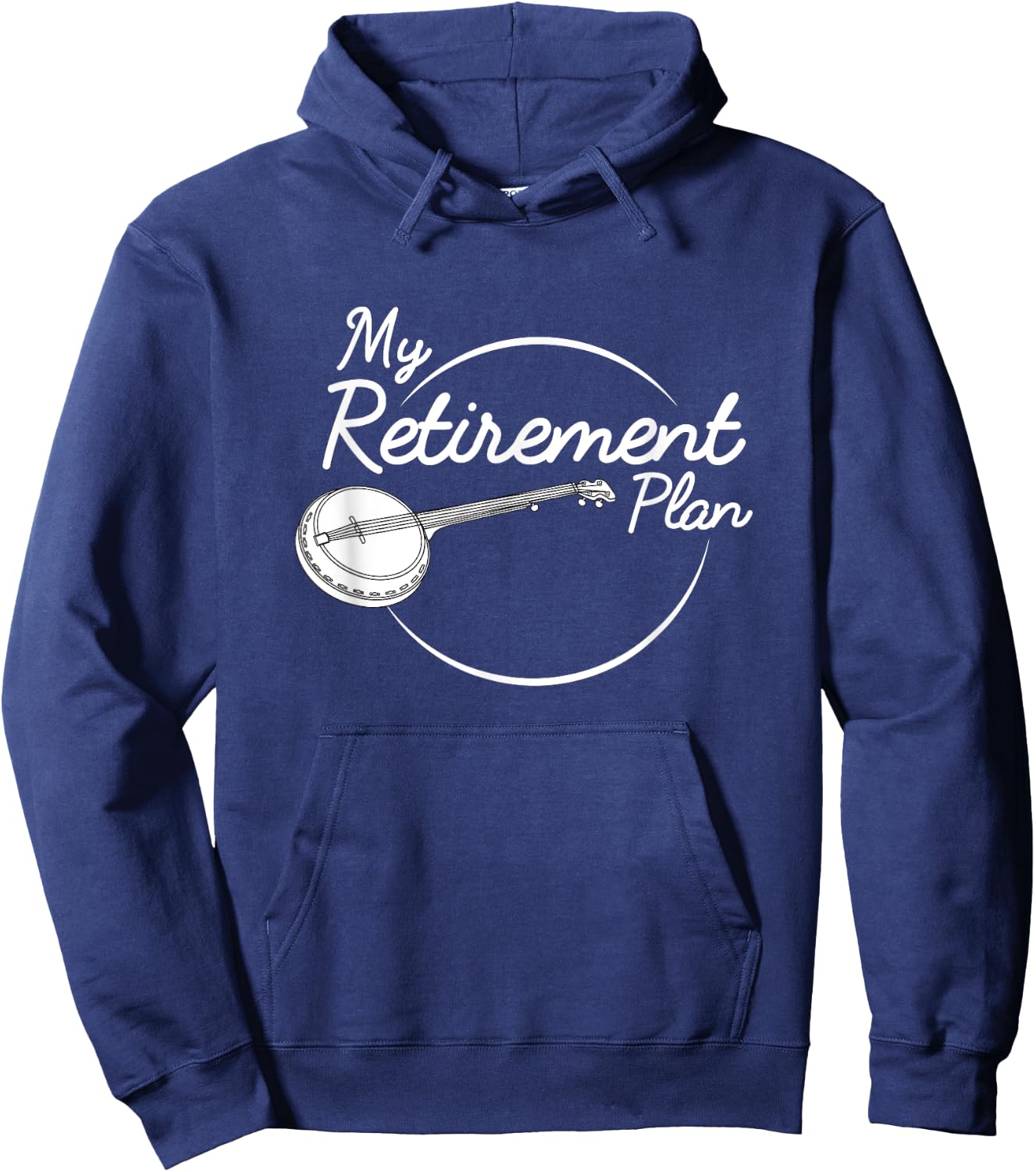 Banjo Retirement Plan Bluegrass Guitar Instrument Hoodie - Hoodie | Navy