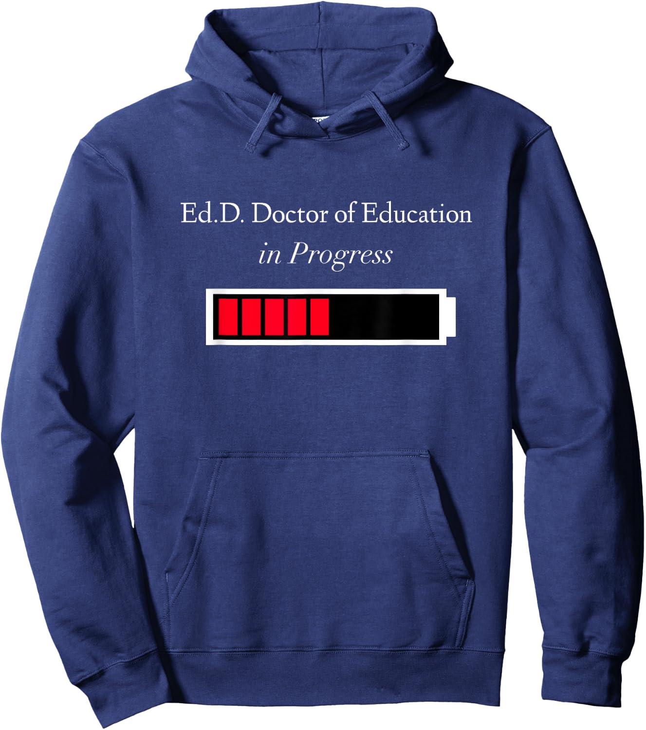 EdD in Progress - Doctorate Degree Loading Funny Gift Hoodie - Hoodie | Navy