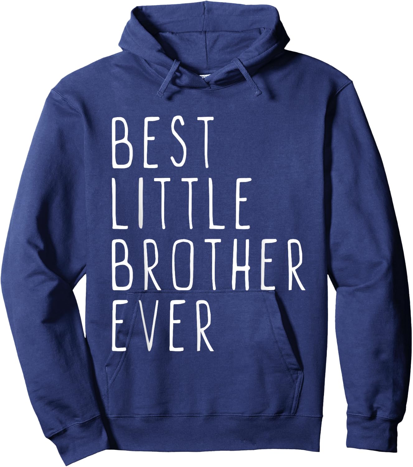 Best Little Brother Ever Family Cool Funny Hoodie - Hoodie | Navy
