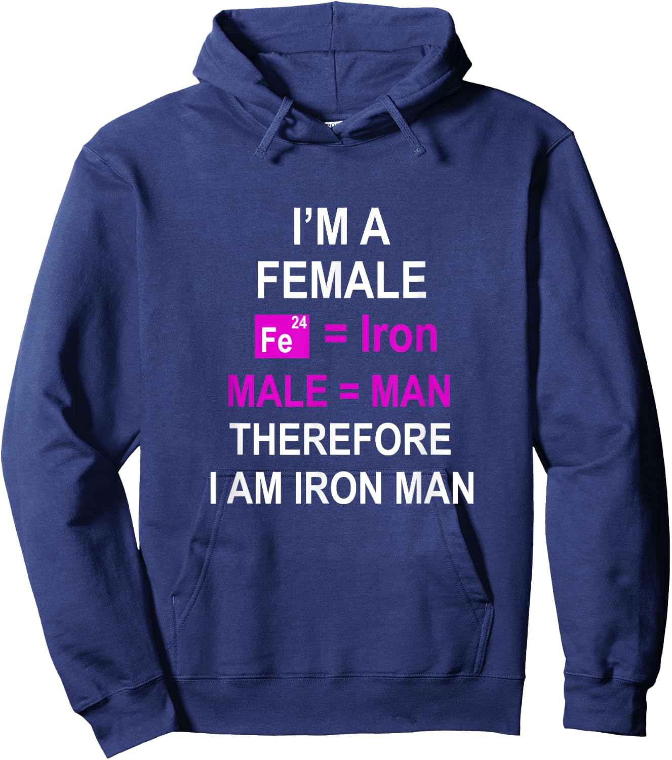 I'm a female therefore I am man of iron exercise workout run Hoodie - Hoodie | Navy
