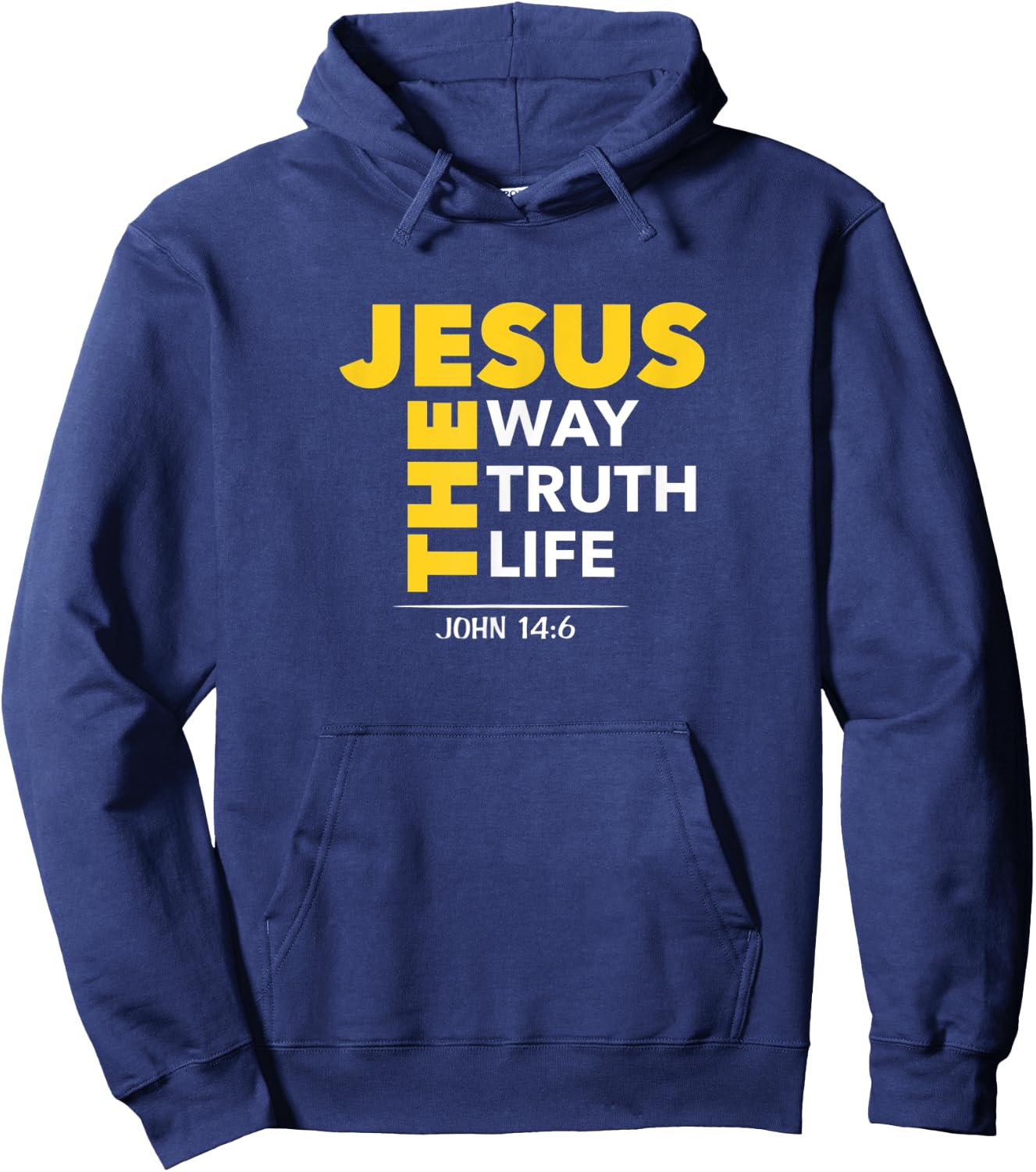 Jesus The Way Truth Life John 14:6 Christian Bible Gift Hoodie - Hoodie | Navy