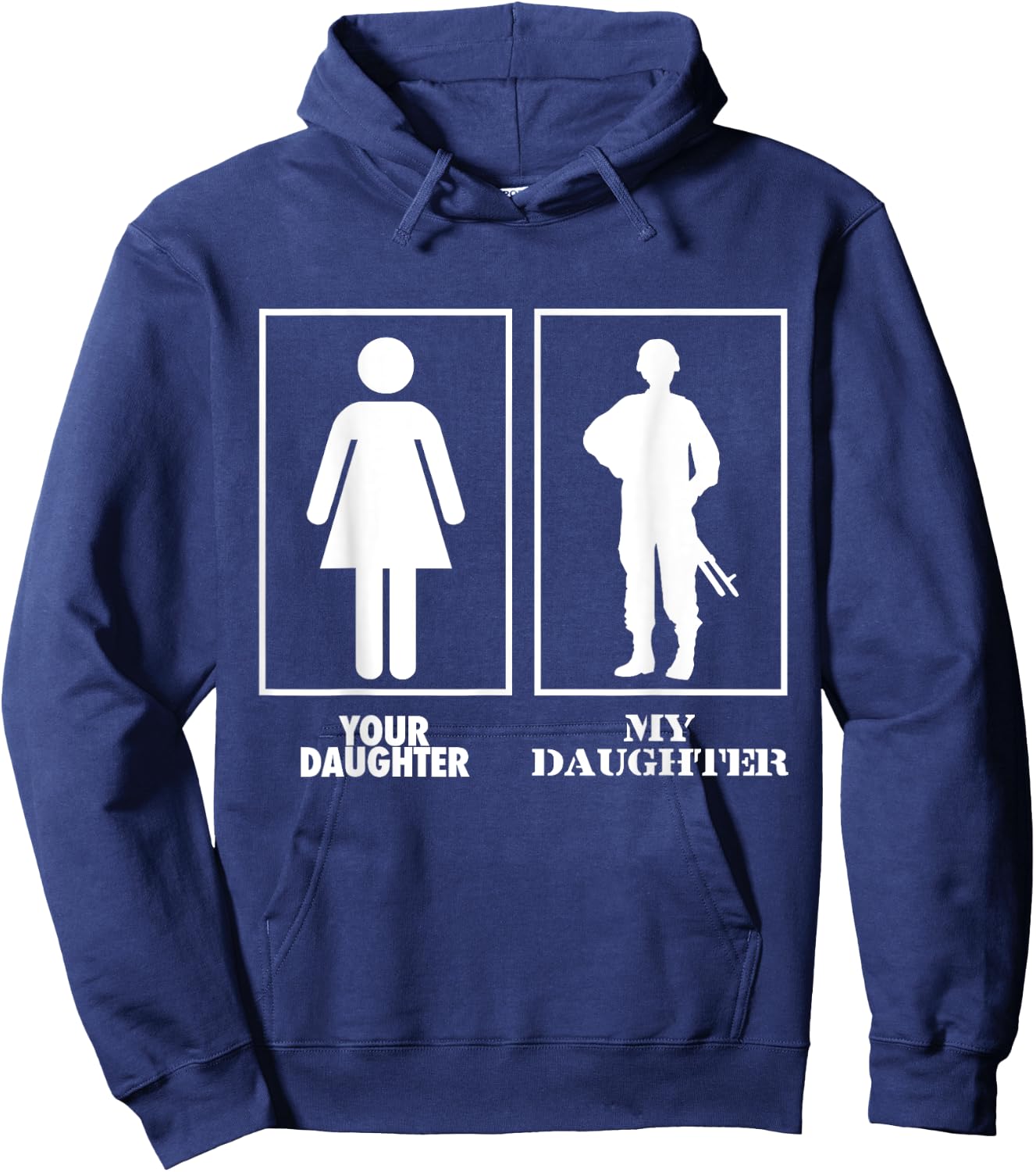 Your Daughter My Daughter Soldier Officer Military T Shirt Hoodie - Hoodie | Navy