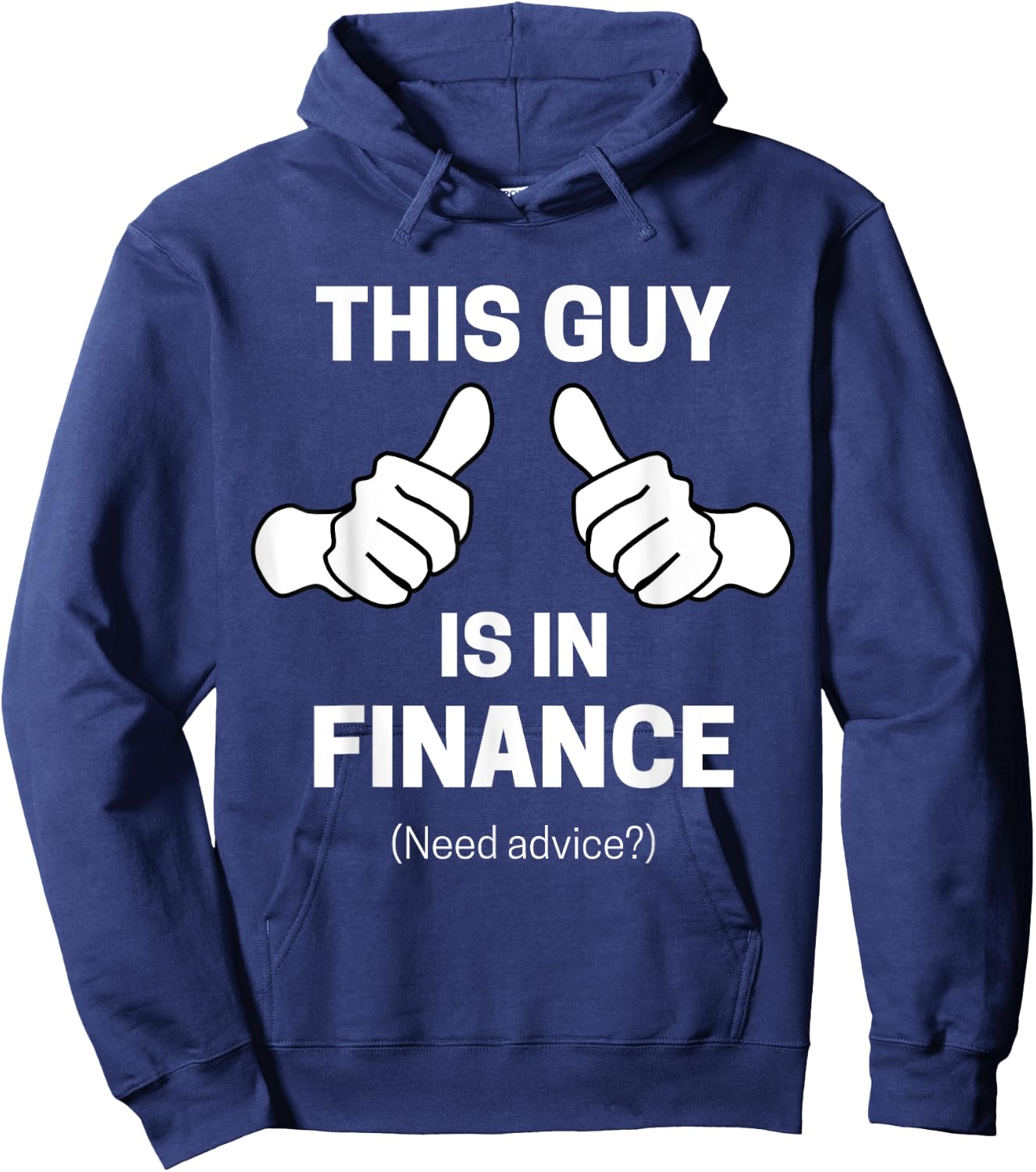 This guy Is In Finance Funny Financial Advisor Hoodie - Hoodie | Navy