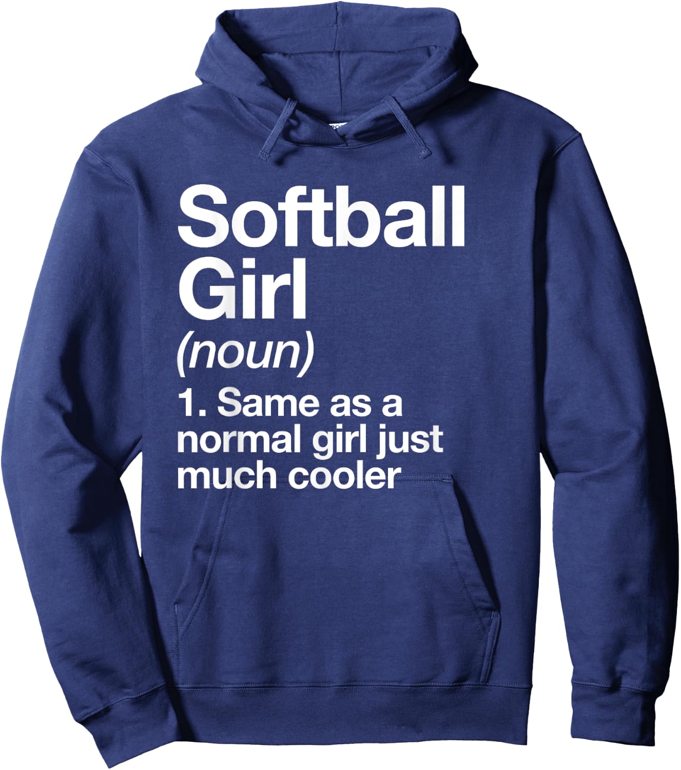 Softball Girl Definition Funny & Sassy Sports Hoodie - Hoodie | Navy