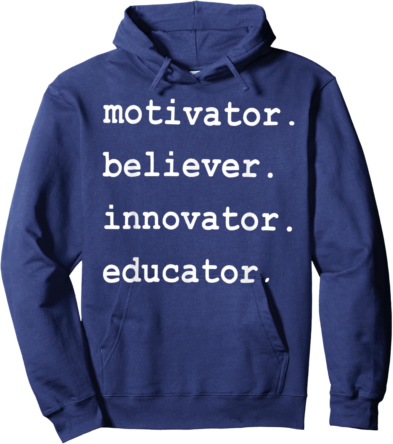 Teacher Motivator Believer Innovator Educator Women Hoodie - Hoodie | Navy