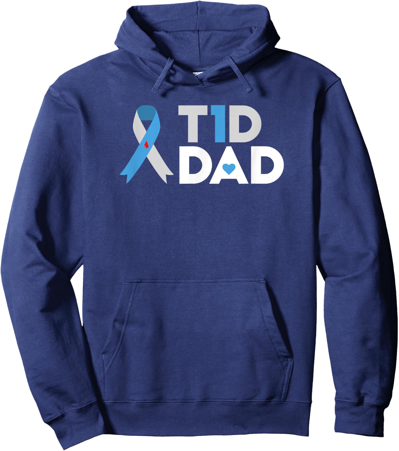 T1D Dad T Shirt Diabetes Awareness Type 1 Father Insulin Hoodie - Hoodie | Navy