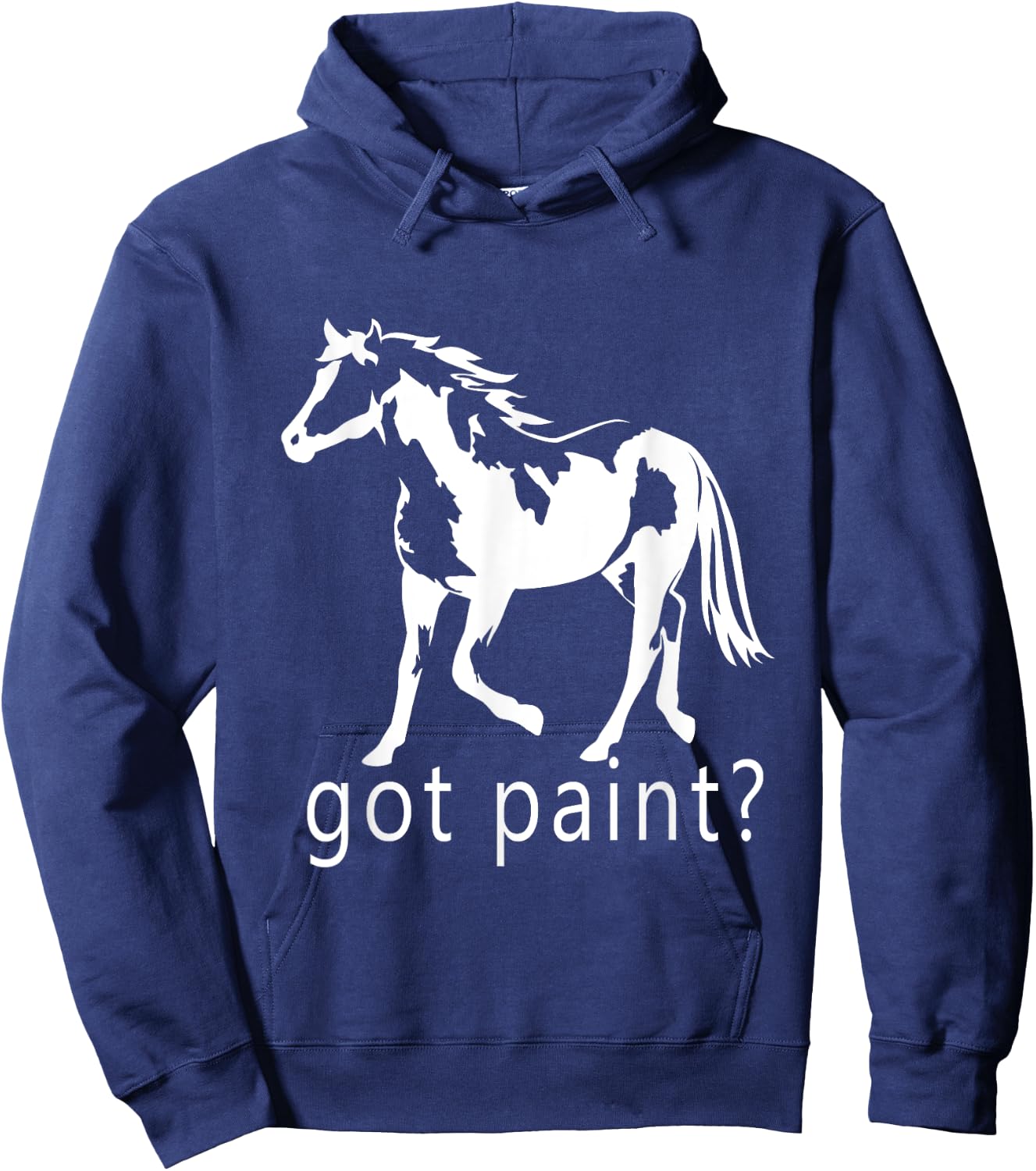 Got Paint? American Paint APHA Trending Paint Horse Hoodie - Hoodie | Navy