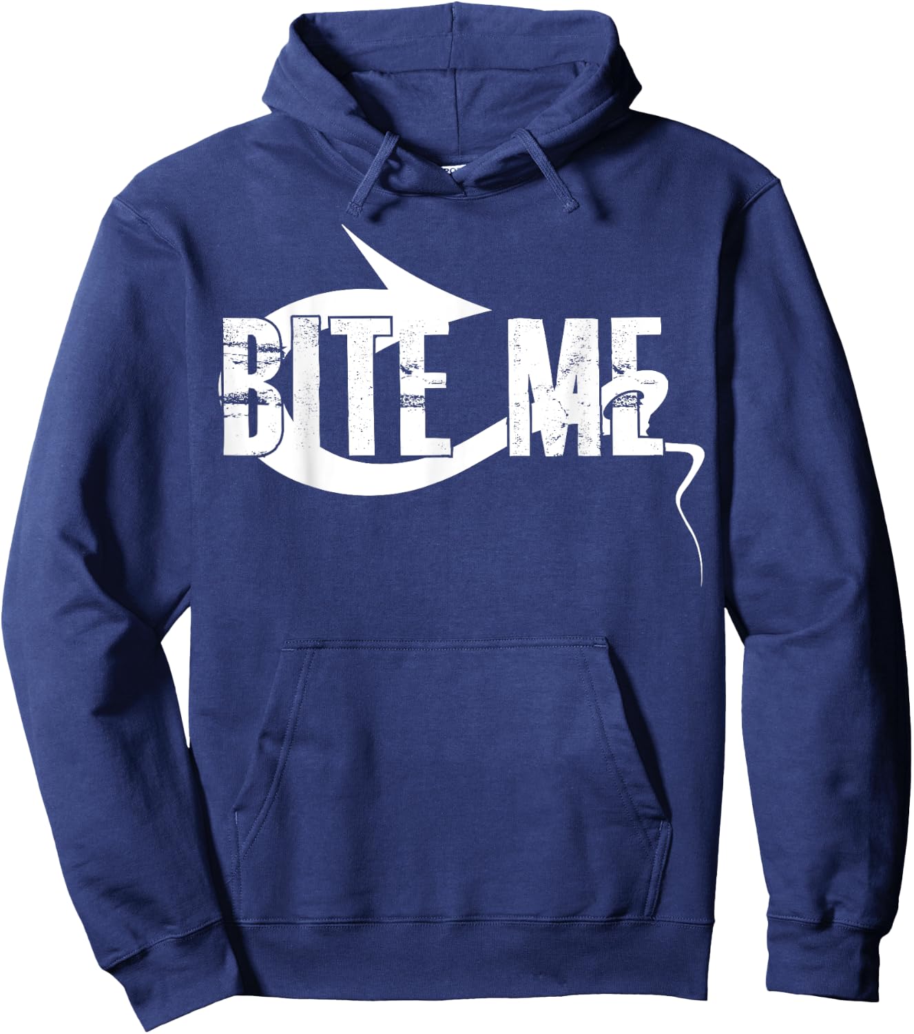 Bite Me Fishing Bait Hook - Funny Fisherman Gift Hoodie - Hoodie | Navy