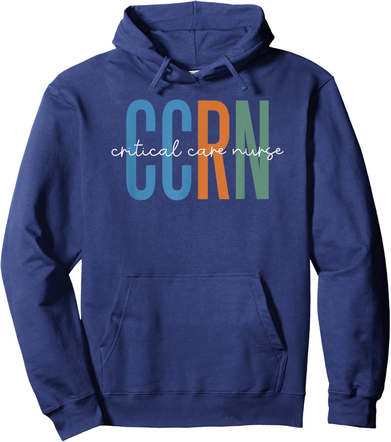 Critical Care Nurse CCRN ICU Intensive Care Nursing Hoodie - Hoodie | Navy