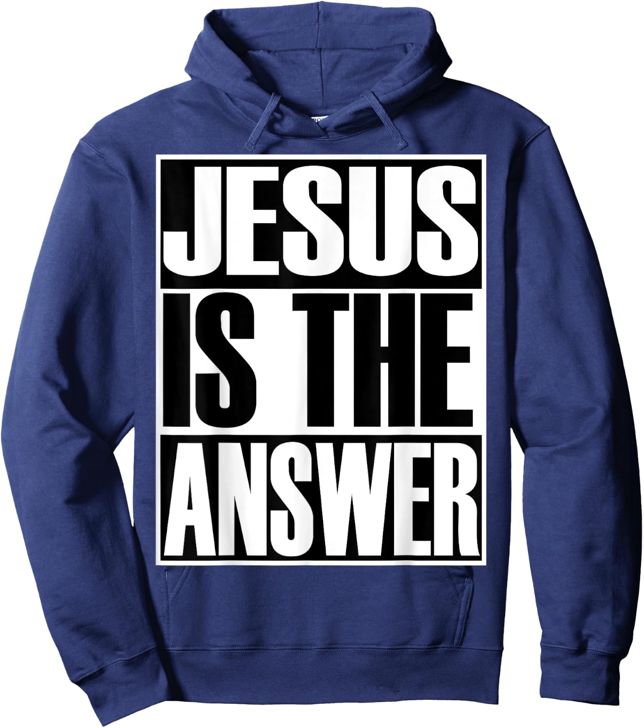 Christerest: Jesus Is Still The Answer Christian Hoodie - Hoodie | Navy