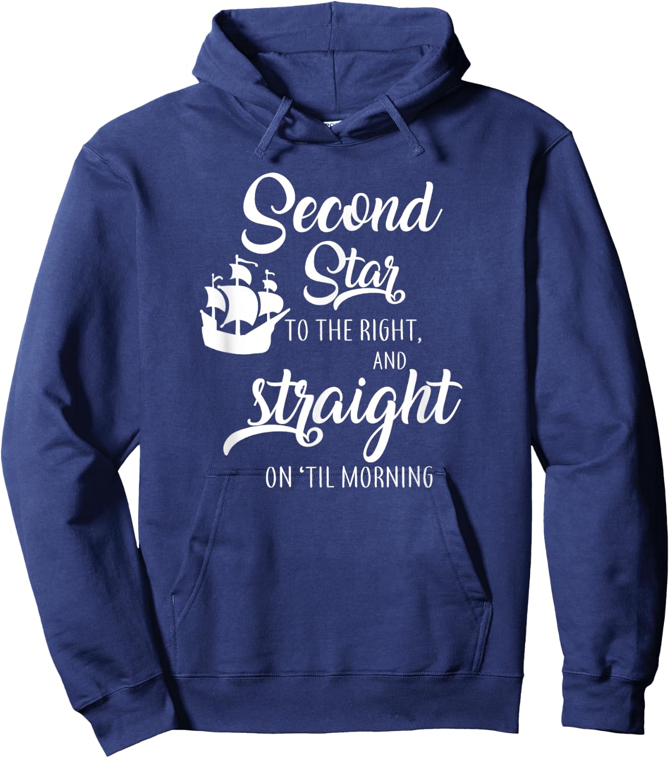 Second Star To The Right And Straight On Til Morning Hoodie - Hoodie | Navy