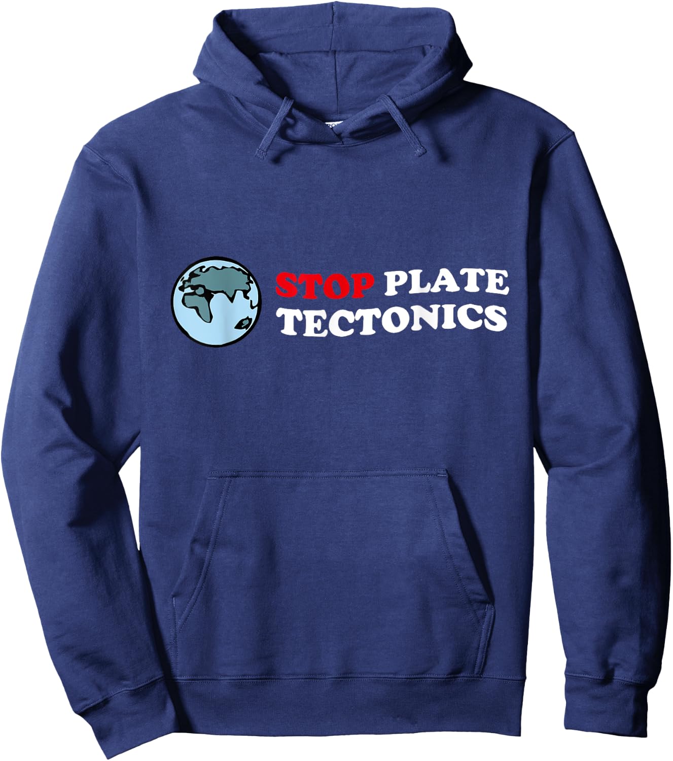 Stop Plate Tectonic Distressed Shirt for Geologist Hoodie - Hoodie | Navy