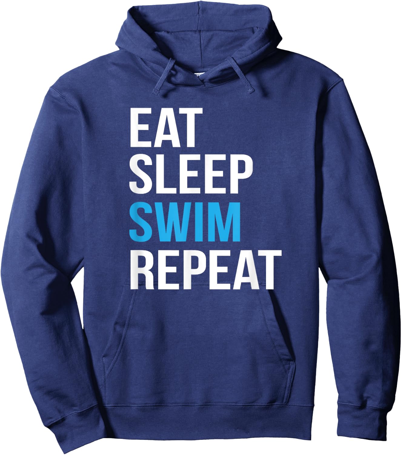 Eat Sleep Swim Repeat Swimming design Swimmer Gift Hoodie - Hoodie | Navy