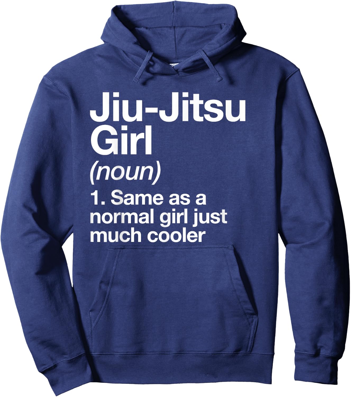 Jiu-Jitsu Girl Definition Funny Sports Martial Arts Hoodie - Hoodie | Navy