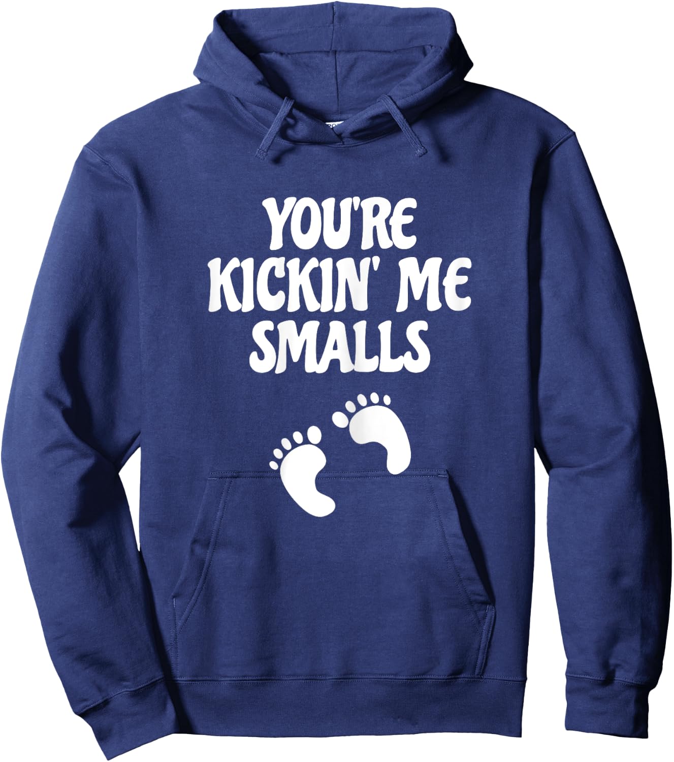 You're Kicking Me Smalls Popular Funny Pregnancy Hoodie - Hoodie | Navy