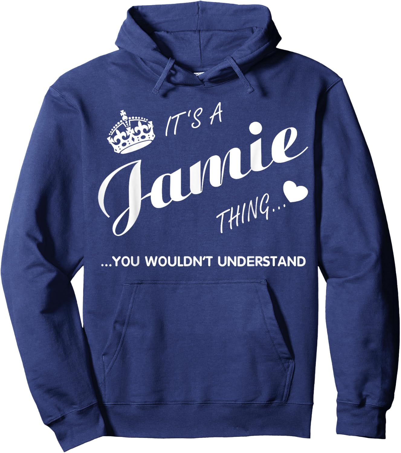 It's a Jamie thing you -Jamie t shirt-Name shirt Hoodie - Hoodie | Navy