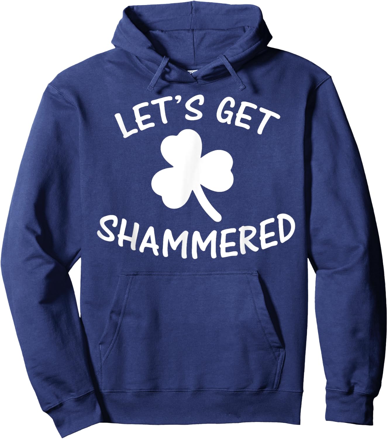 Funny Irish Lets Get Shammered St Patricks Beer Gift Hoodie - Hoodie | Navy