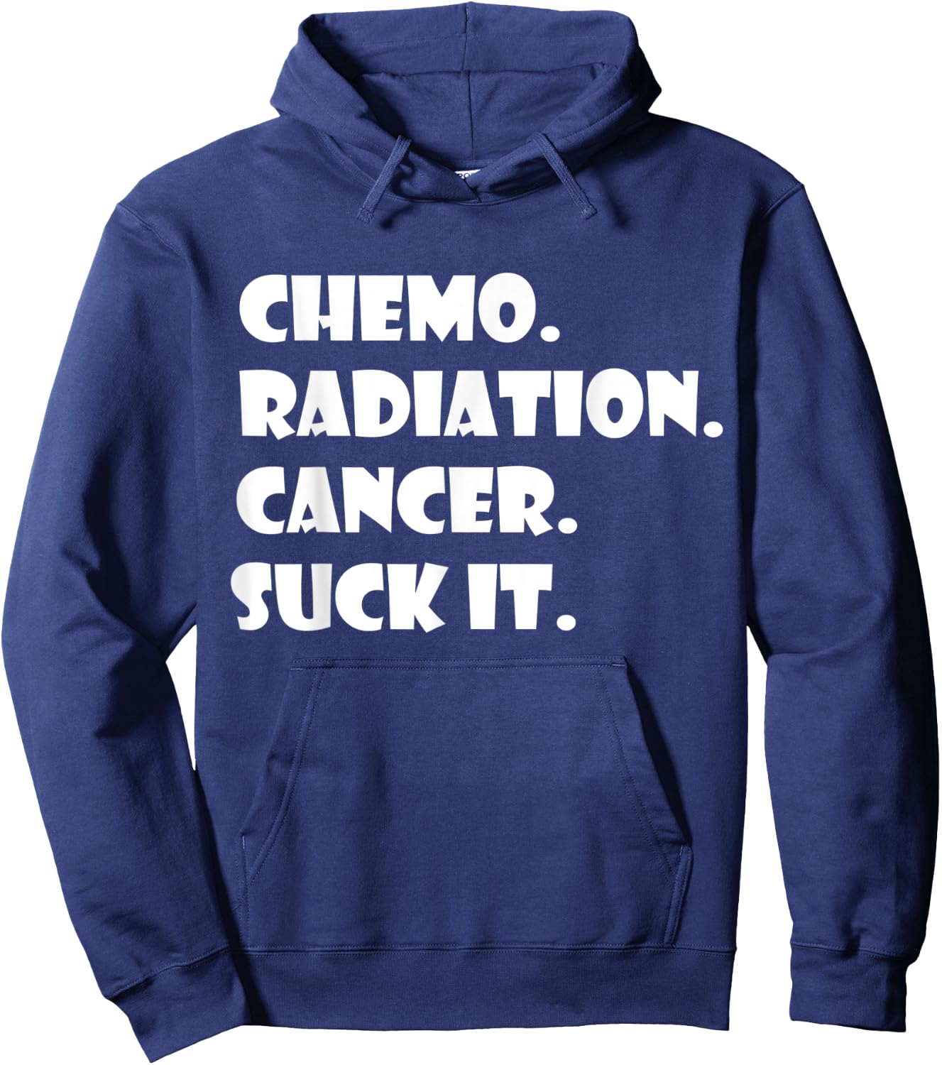 Cancer Survivor Chemo Radiation cancer suck it Hoodie - Hoodie | Navy
