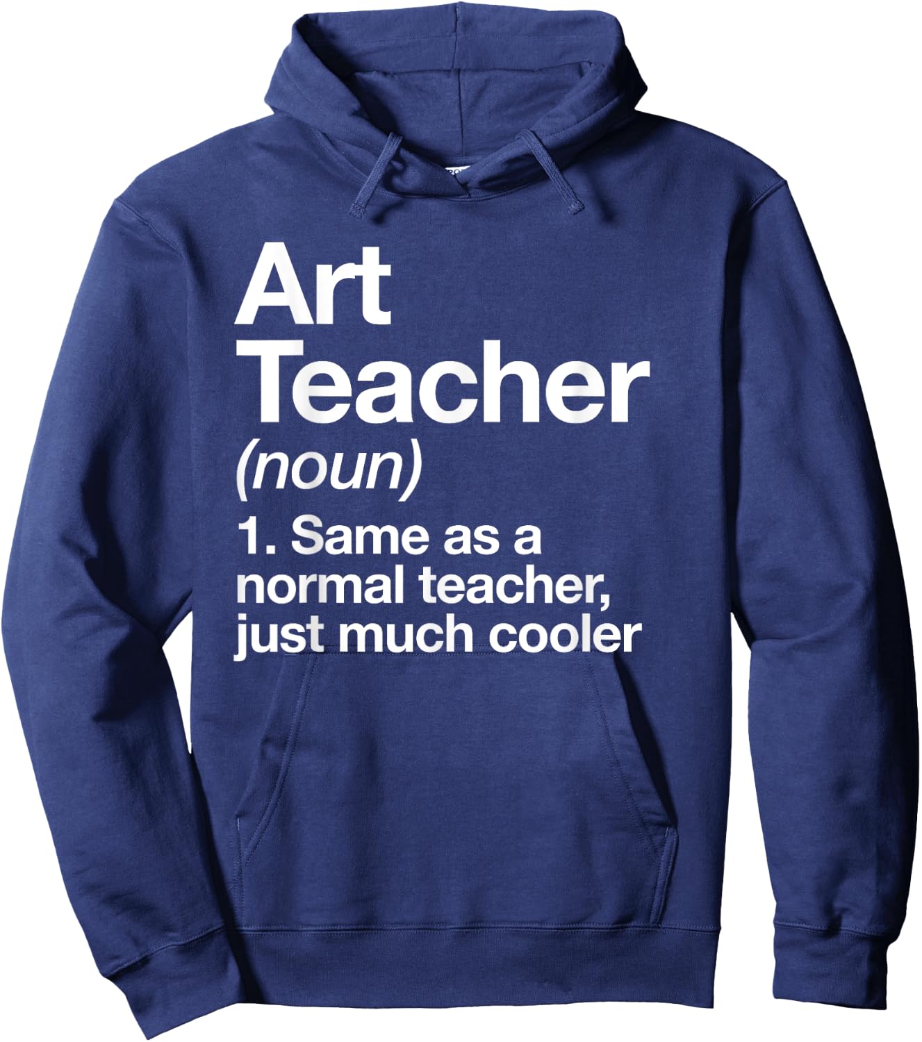 Art Teacher Definition Funny Back To School First Day Hoodie - Hoodie | Navy
