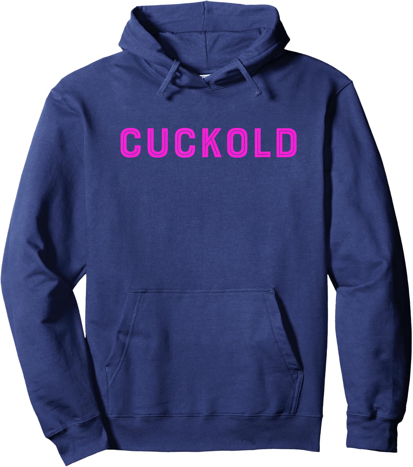Cuckold Shirt | Pink Cuckold for Submissive Men Hoodie - Hoodie | Navy