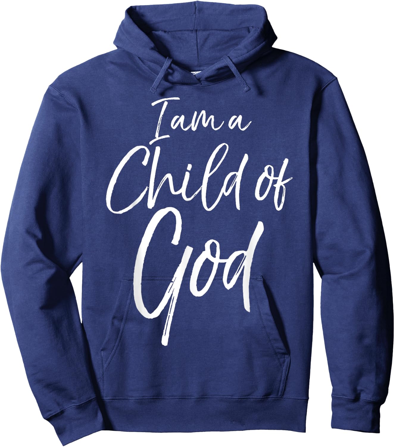 I am a Child of God Shirt Cute Christian Daughter Son of God Hoodie - Hoodie | Navy