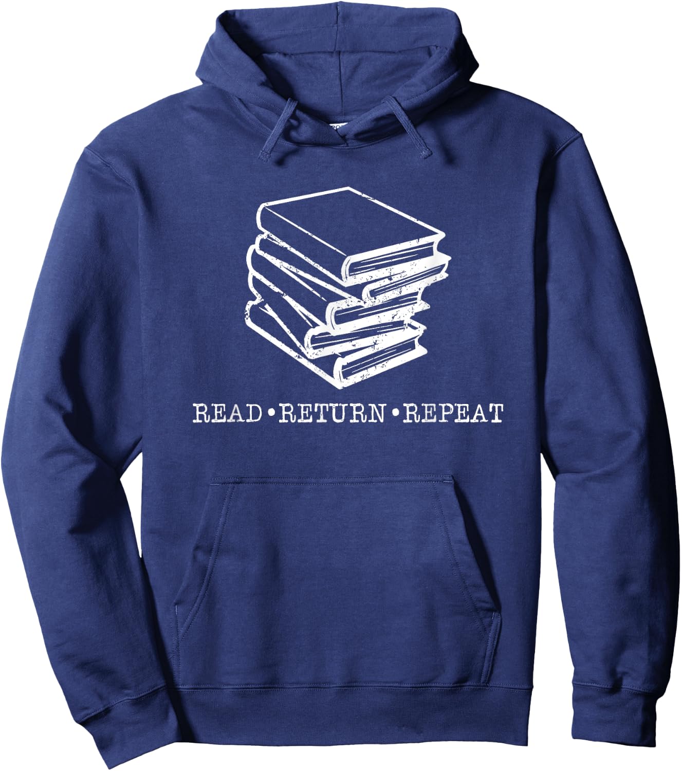 Read Return Repeat Library Life Fun Christmas Gifts Readers Hoodie - Hoodie | Navy