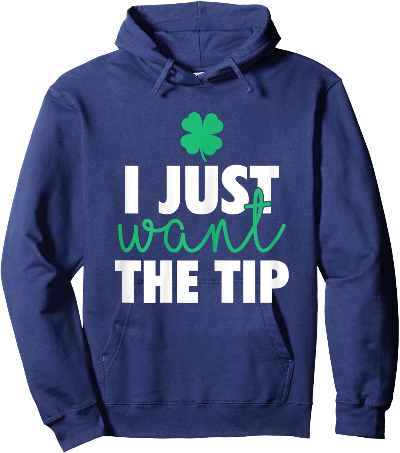 Bartender St Patricks Day Funny Just The Tip Hoodie - Hoodie | Navy